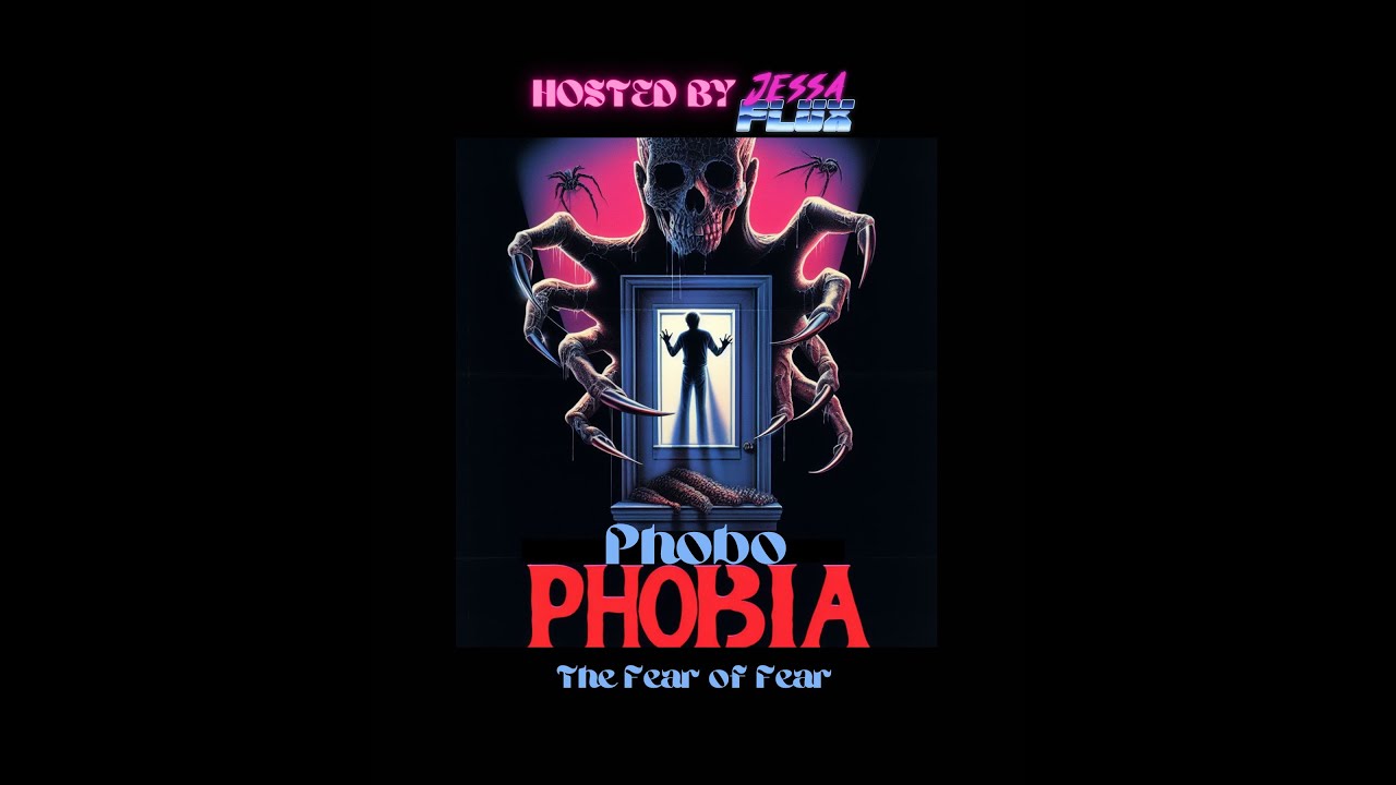 Phobophobia Trailer