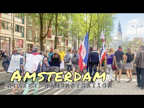 AMSTERDAM STREET DEMONSTRATION 2022 | The Netherlands Walking Tour [4K HD]