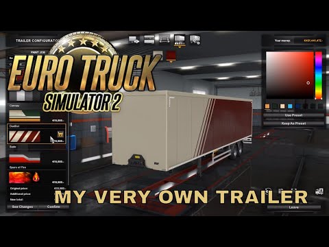Euro Truck Simulator 2 - OWN YOUR OWN TRAILER - Beta 1.32 preview