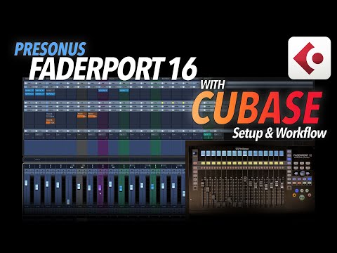 How to Setup the Presonus FADERPORT 16 with CUBASE
