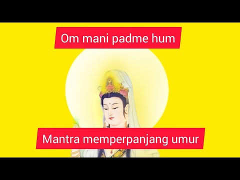 mantra suci dewi Kwan im,dapat memperoleh panjang umur,terhindar dari segala ganguan roh jahat