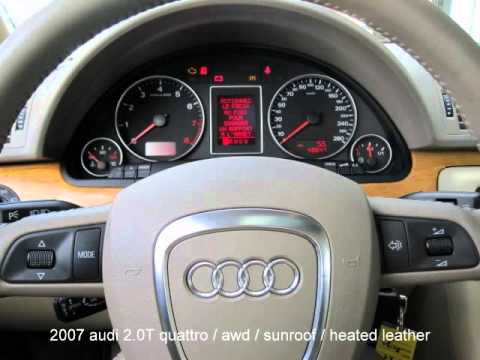 2007 audi A4 2.0T awd w/heated leather/ sunroof