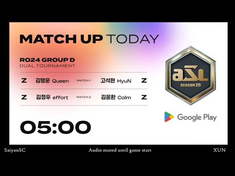 [ENG] ASL S20 Ro.24 Group D (Effort, Queen, Calm and Hyun) - ASL English (StarCastTV English)