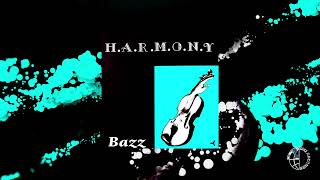 Bazz - H.A.R.M.O.N.Y. - The Live Version [Official Video]
