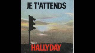 Johnny Hallyday : Je t&#39;attends (version longue)