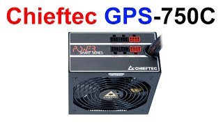 Chieftec GPS-750C - відео 2