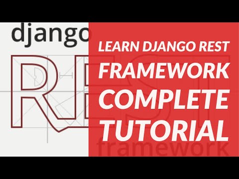 Django Rest Framework Complete Tutorial for beginners.
