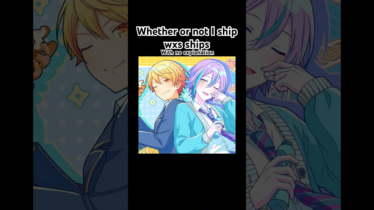 Whether or not I ship wxs ships #wonderlandsxshowtime #wxs #pjsk #ruikasa #pjsekai #colorfulstage