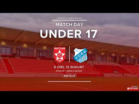 SUPERIRORE U17 |  PARTIZANI U17 -  VORA U17