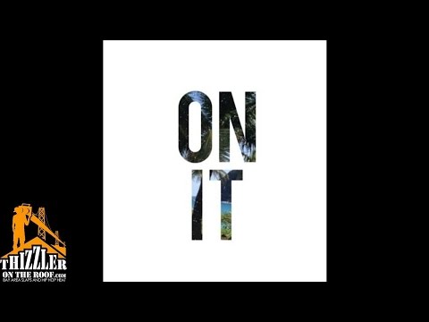 Roach Gigz - On It [Prod. Remedy] [Thizzler.com]
