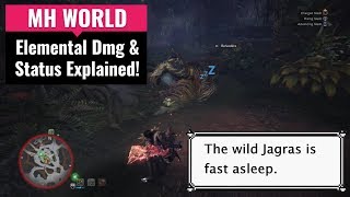 Monster Hunter World | Weapon Elemental Damage and Status Effects Explained!