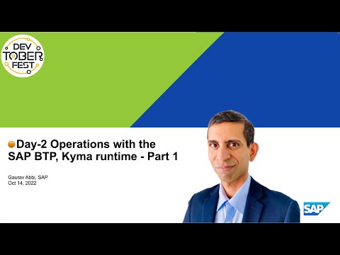 🟠 Day-2 Operations with the SAP BTP, Kyma runtime - Part 1