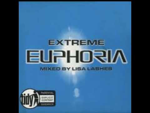 Extreme Euphoria - Vol 2 Mixed By Lisa Lashes - CD1