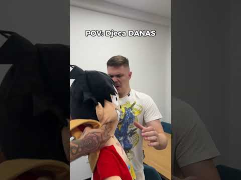 POV: Djeca PRIJE Vs DANAS😇👼🤬 #balkan #pabstv