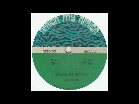 MPUNDU MUTALE - Africa My Africa / Tando