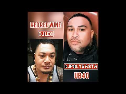 UB40  DJLEO  DJPOLYRASTA  -  ReD ReD WiNE  ReMiX