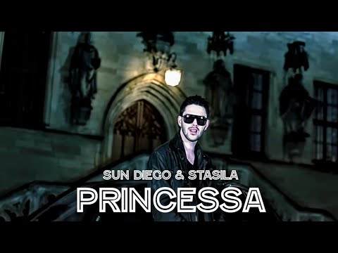 Sun Diego & Stasila - Princessa