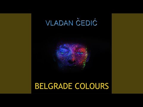 Belgrade Colours (Radio Edit)