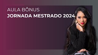 Aula Bônus: Os Segredos para sua Aprovação no Mestrado