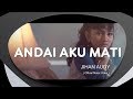 Jihan Audy - Andai Aku Mati