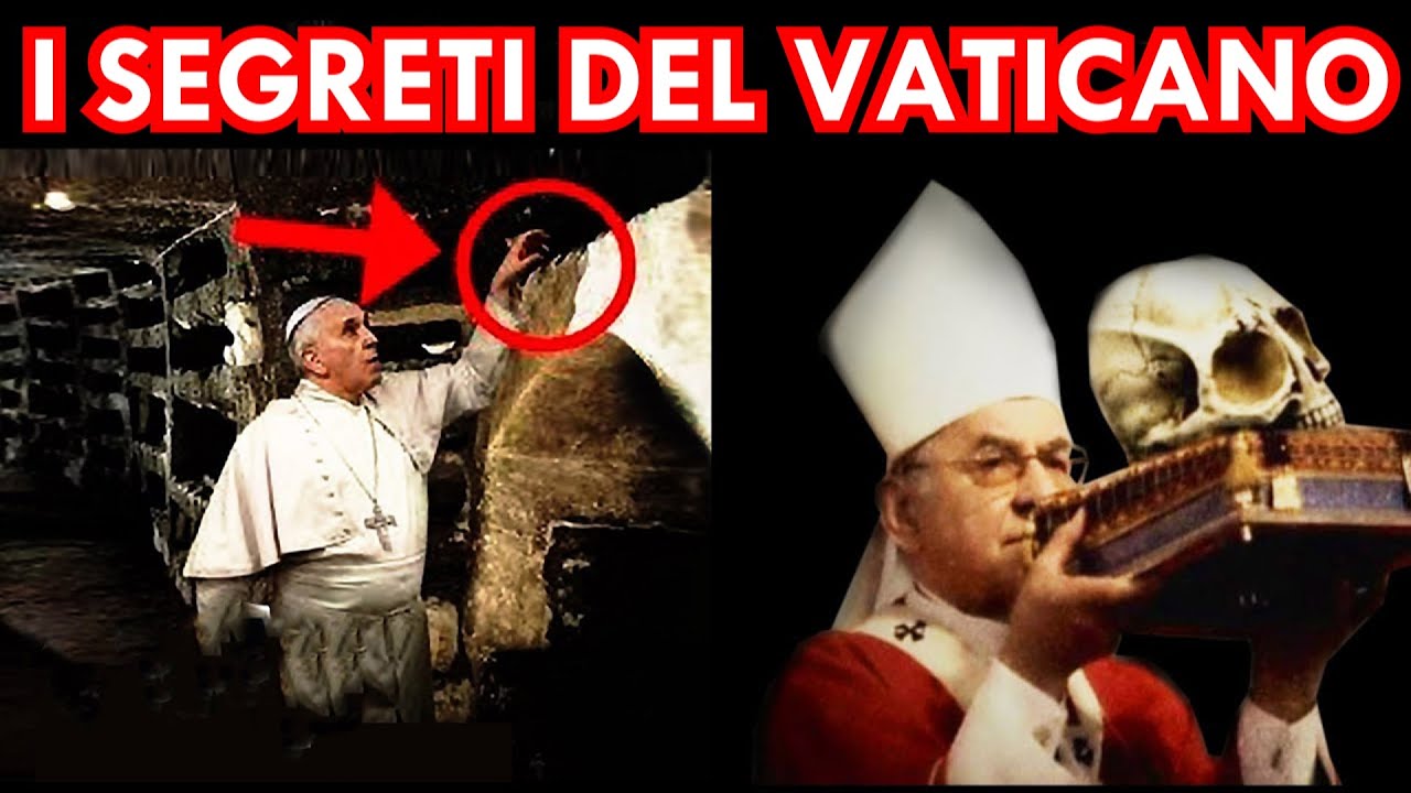 GLI OSCURI SEGRETI DEL VATICANO E DEI PAPI