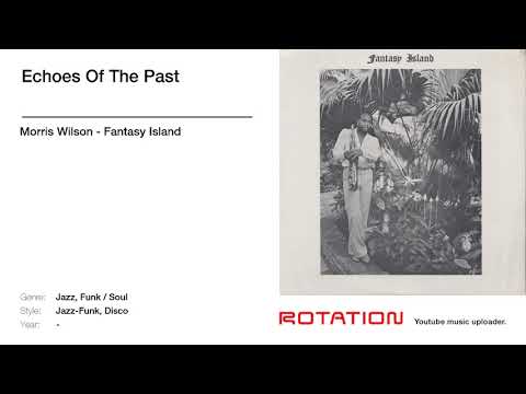 Morris Wilson - Echoes Of The Past