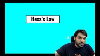 Hess's Law - Thermodynamics class 11 Chemistry