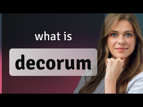 Decorum • meaning of DECORUM