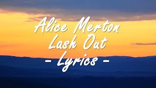 Alice Merton - Lash Out (Lyrics)