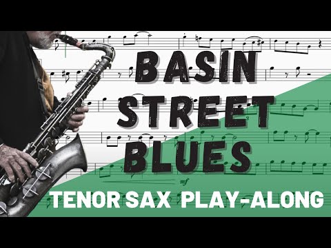 Basin St Blues for Tenor Saxophone. Play-Along/Backing Track. Free Music!