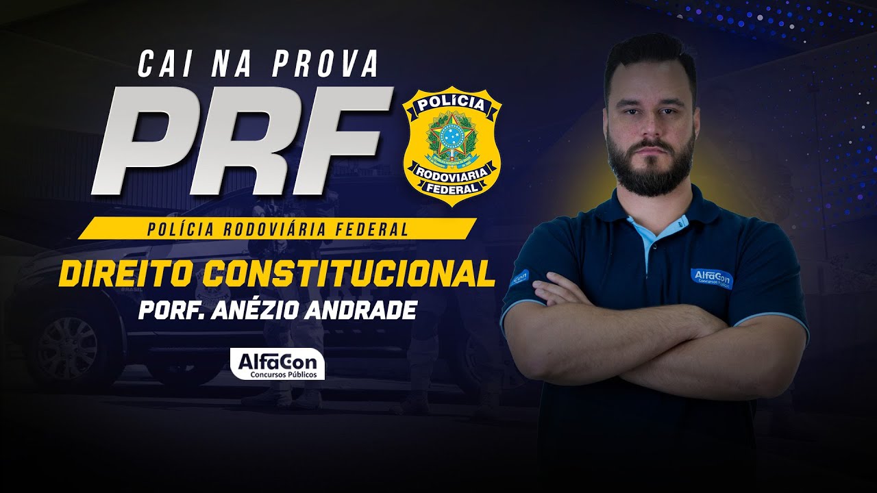 CAI NA PROVA - PRF - Direito Constitucional - AlfaCon