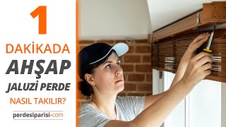 Ahşap Jaluzi Perde Montajı (HIZLI MONTAJ) #PerdeSiparisicom