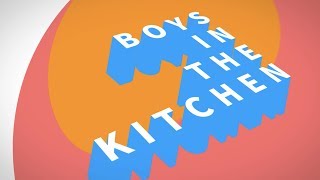 Boys In The Kitchen - Television Now | Typography!
