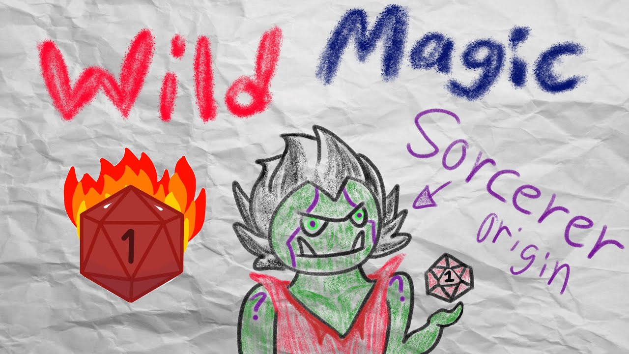 VeryBasicGuide - Wild Magic (D&D Sorcerer)
