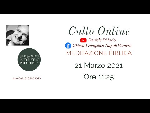 Culto Online del 21 Marzo 2021 - Daniele Di Iorio