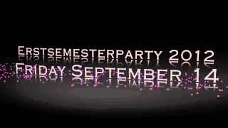 Save the date - Erstsemesterparty 2012