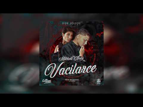 Mitchell Anes - Vacilarse  [Oficial Audio]