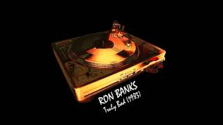 RON BANKS - Truly Bad (instrumental) *HQ*