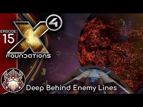 Deep Behind Enemy Lines - E15 ║ X4 - Foundations