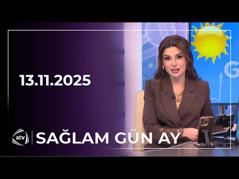 Sağlam Gün Ay / 13.11.2025