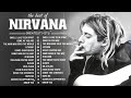 NIRVANA Best Songs Collection Best Legendary Ballads Best Love Songs Ever Nirvana