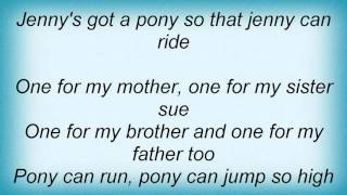 Los Lobos - Jenny's Got A Pony Lyrics