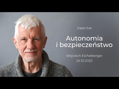 Autonomia i bezpieczeństwo - LIVE z 24 października 2022