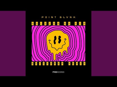 Walking on Air (Quickdrop Remix)