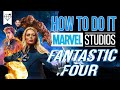 How to MAKE the MCU Fantastic Four