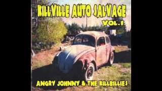 Angry Johnny &amp; The Killbillies &quot;Wrecking Ball&quot;