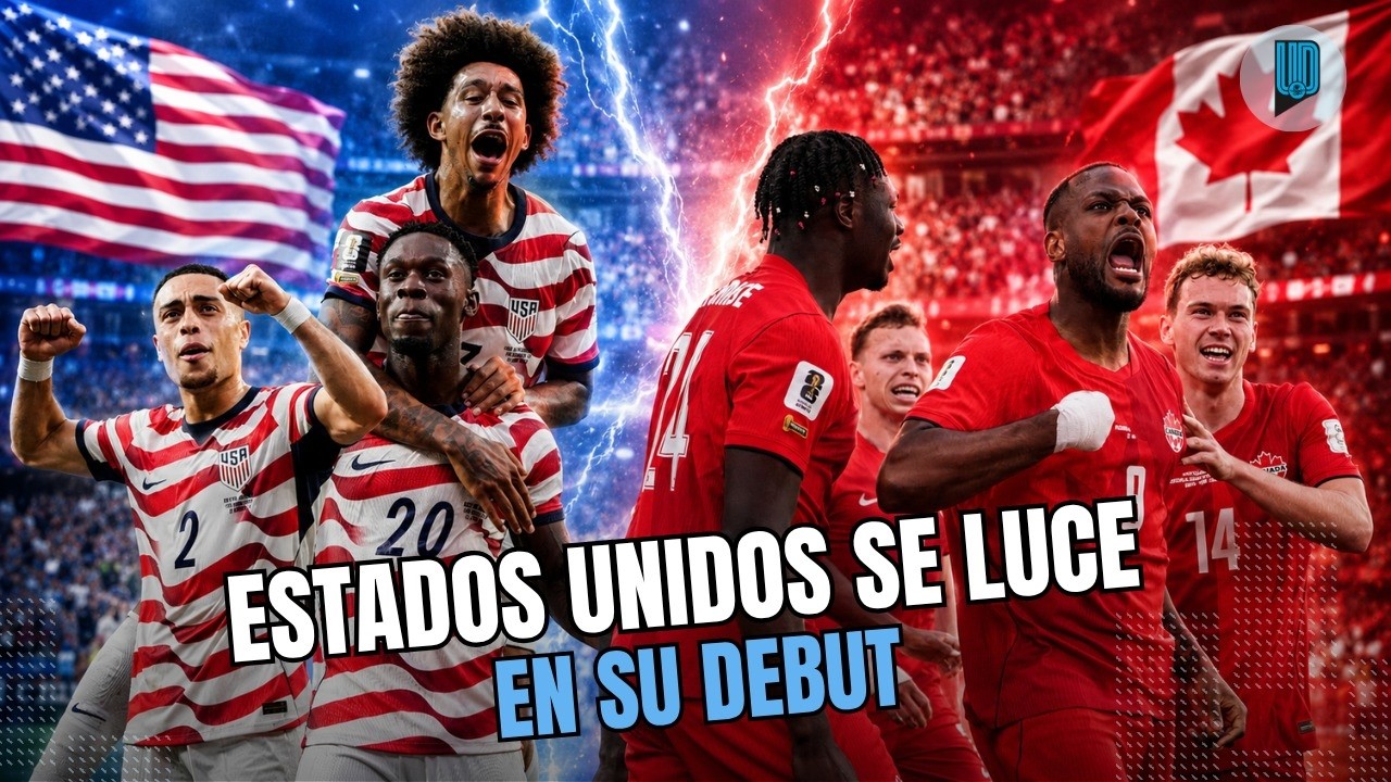 Estados Unidos se luce en su debut, Canadá rescata empate y la Copa 2026 se enciende 🔥🏆