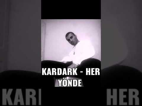 KarDark - Her Yönde
