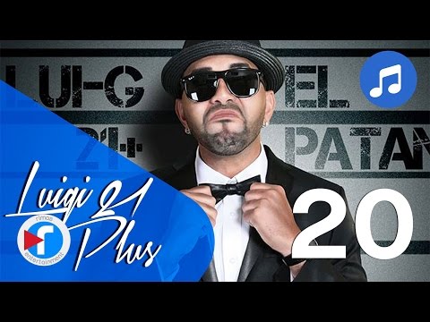 20 - Vámonos - Luigi 21 Plus Ft. Yoseph The One | El Patán