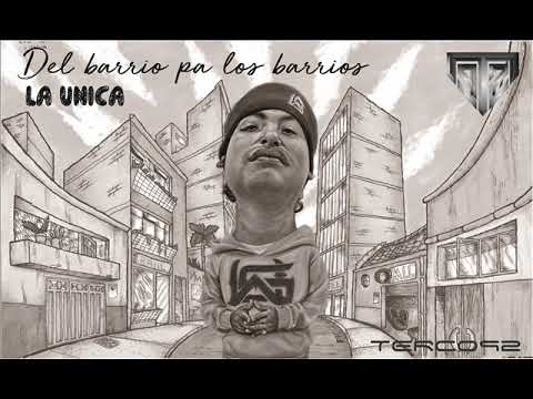 15.TERCO92 - LA ÚNICA (DelBarrioPa´LosBarrios)